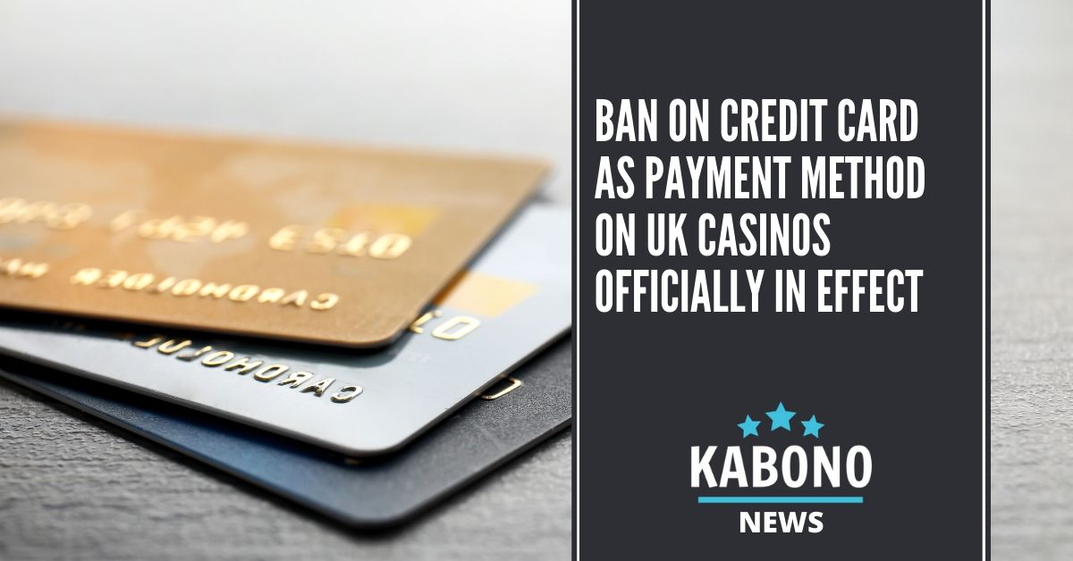 Ban on Credit Card as Payment Method on UK Casinos Officially in Effect