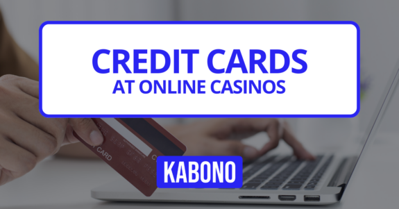 Image with the text "Credit Cards at online casinos"