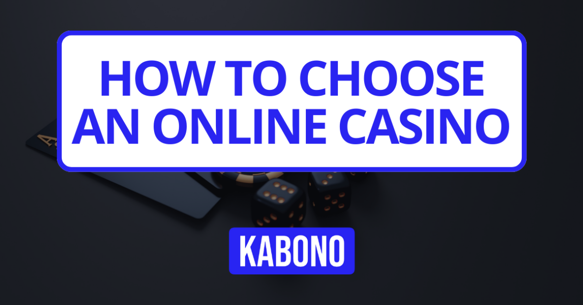 Image with the text "How to choose an online casino"