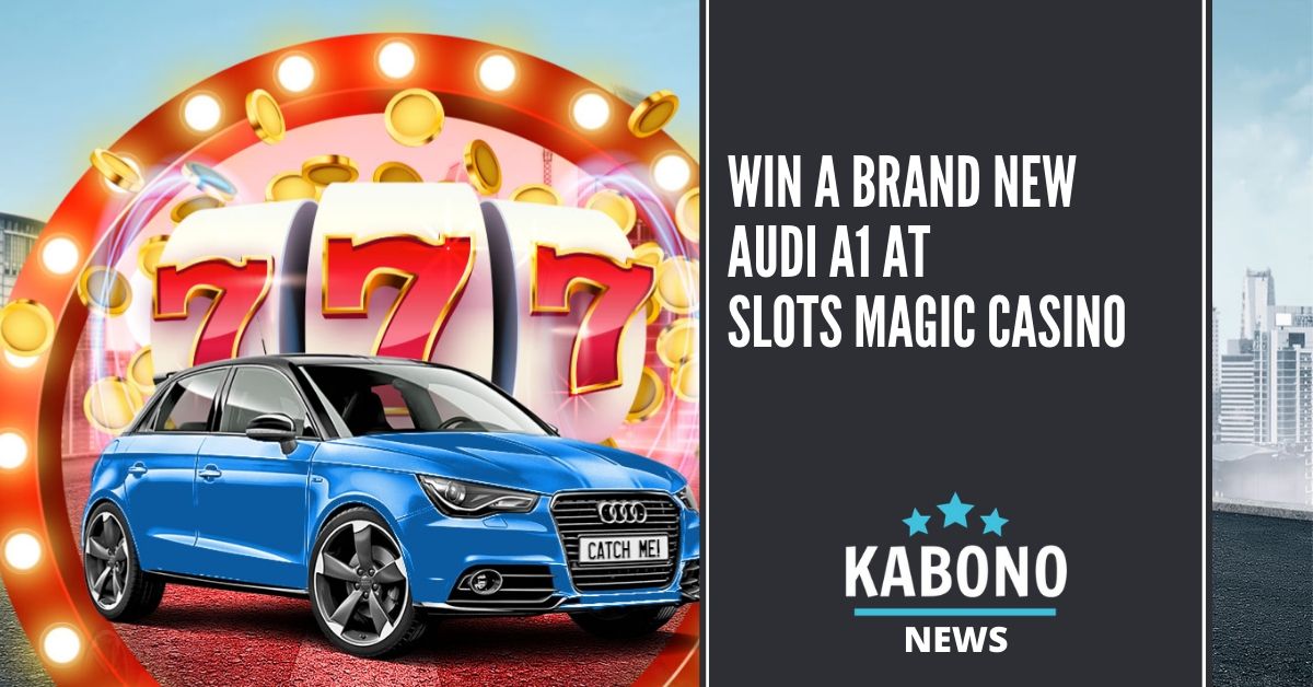 Win a brand new Audi A1 at Slots Magic Casino