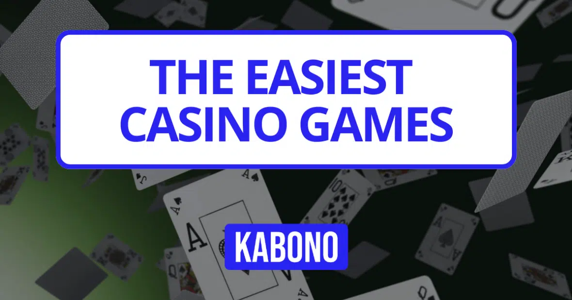 Image with the text "The Easiest Casino Games"