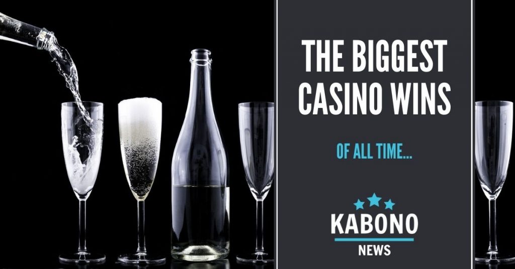 The Biggest Casino Wins of All Time UK Casino News Kabono
