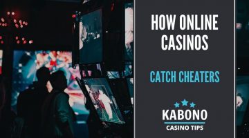 How Online Casinos Catch Cheaters Featured