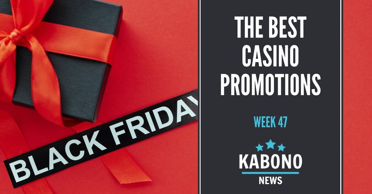 Artwork for casino promotions week 47 with black friday