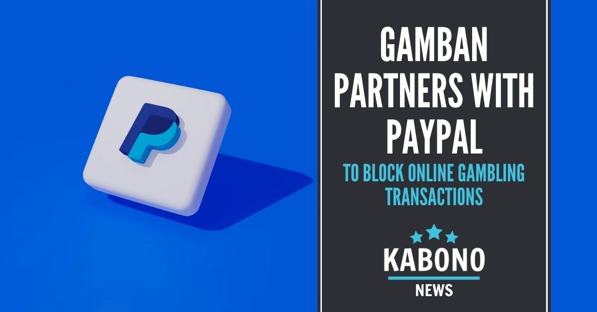 PayPal and Gamban news