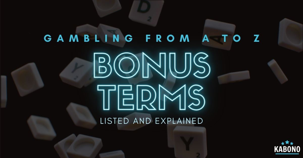 Casino bonus terminology