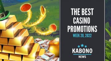 The best casino promotions week 20 and weekend 20th-22nd of May
