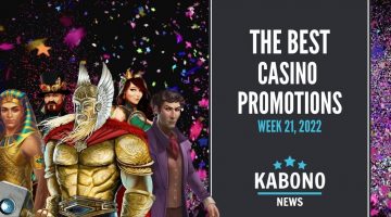 The best casino promotions week 21 2022