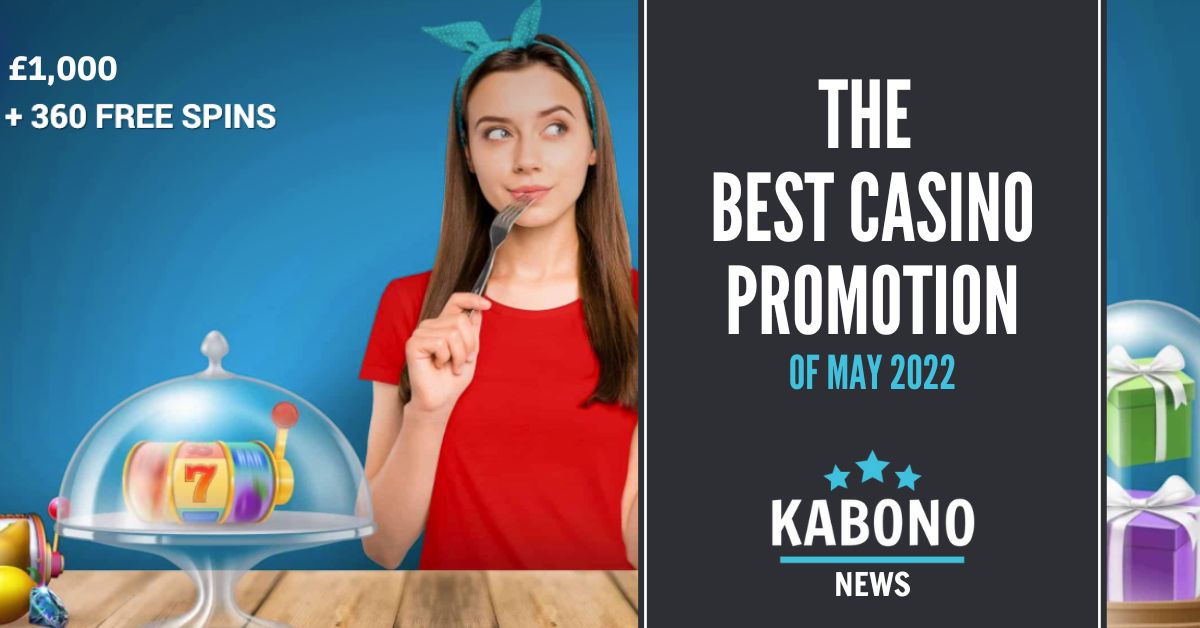 May casino promotion 2022