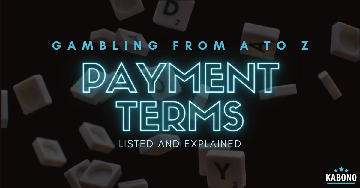 Casino payment terms