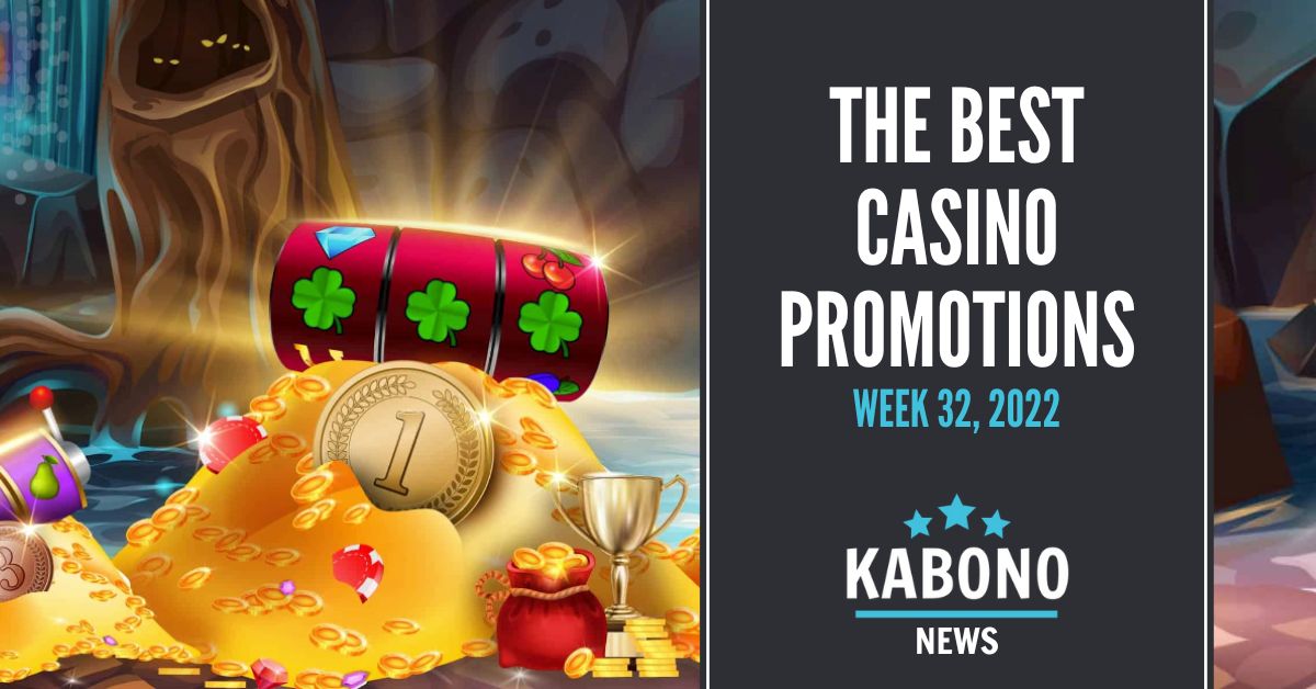 Best casino promotions week 32
