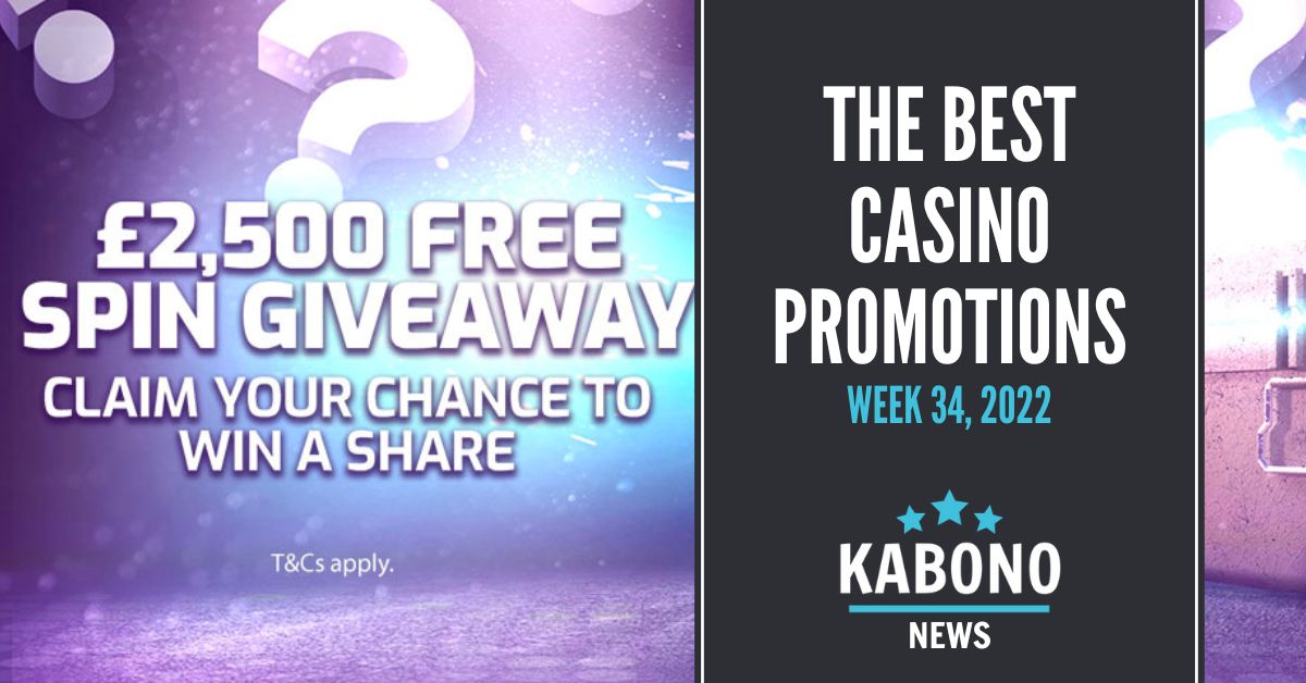 Casino promotions week 34