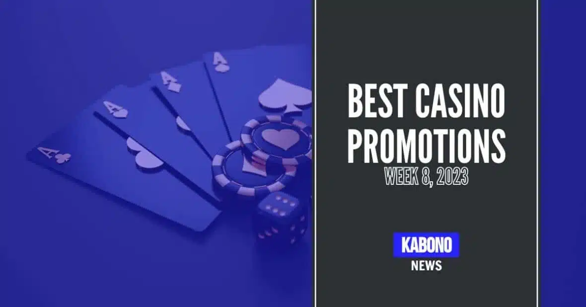 best casino promotions week 8 2023