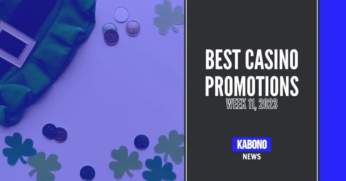 Casino promotions week 11 2023 banner