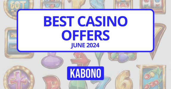 Image with the text "Best Casino Offers – June 2024"