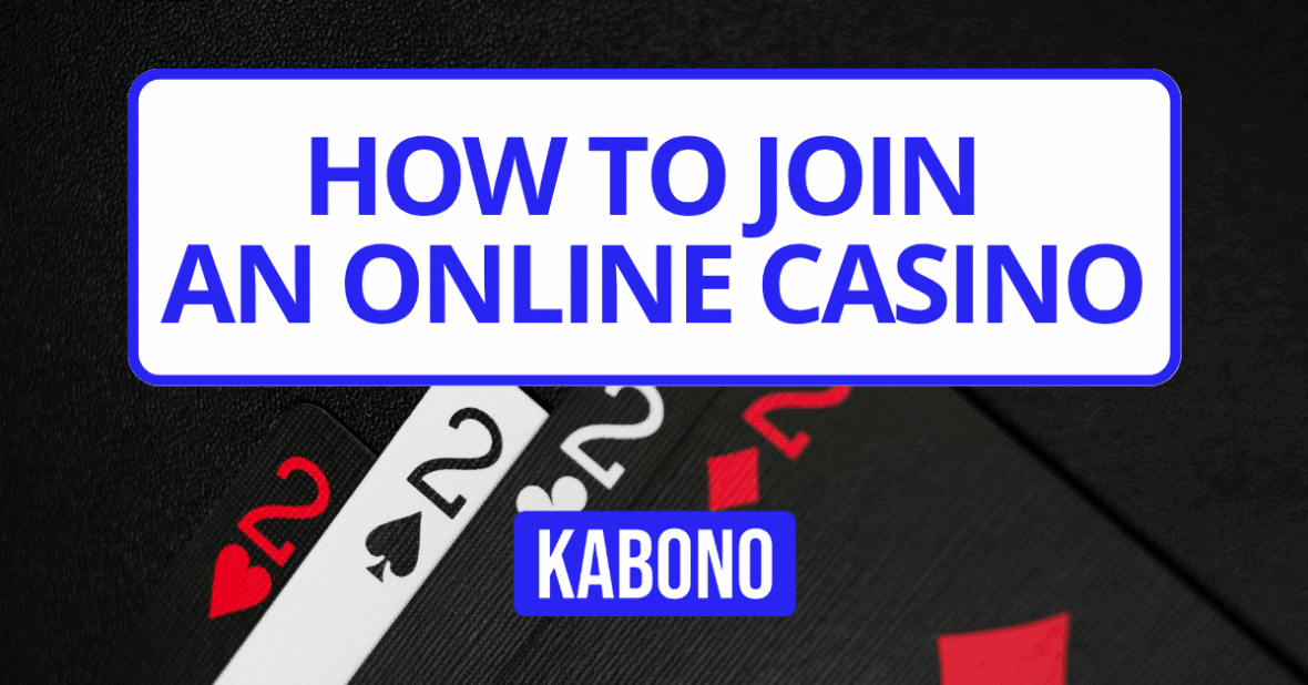 Image with the text "How to Join an Online Casino"