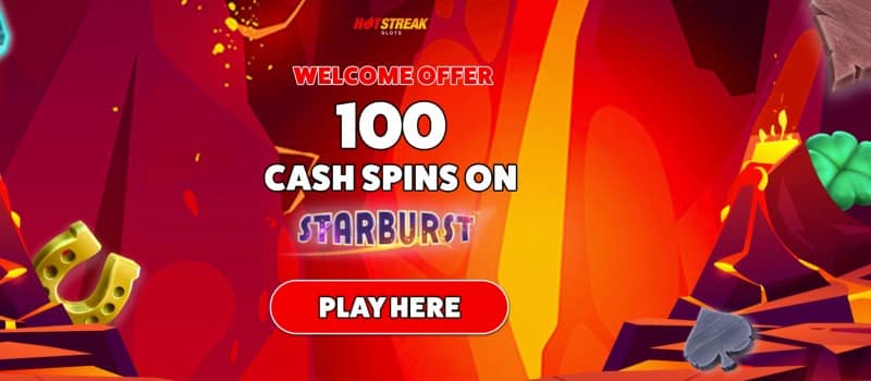 Hot Streak cash spins offer