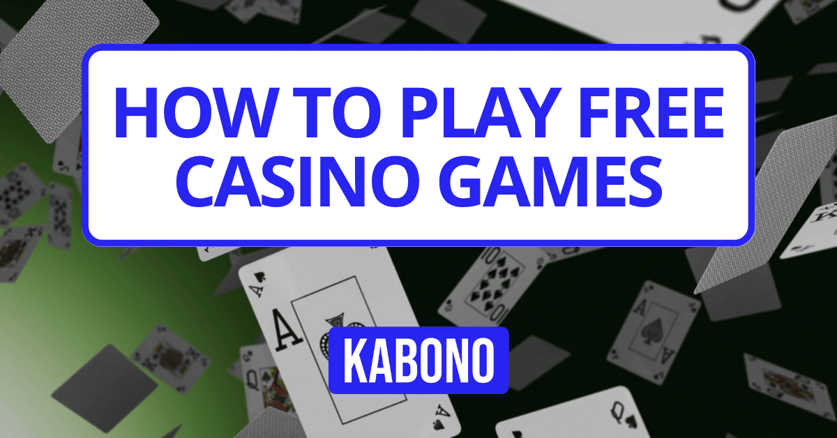 Image with the text "How to play free casino games"