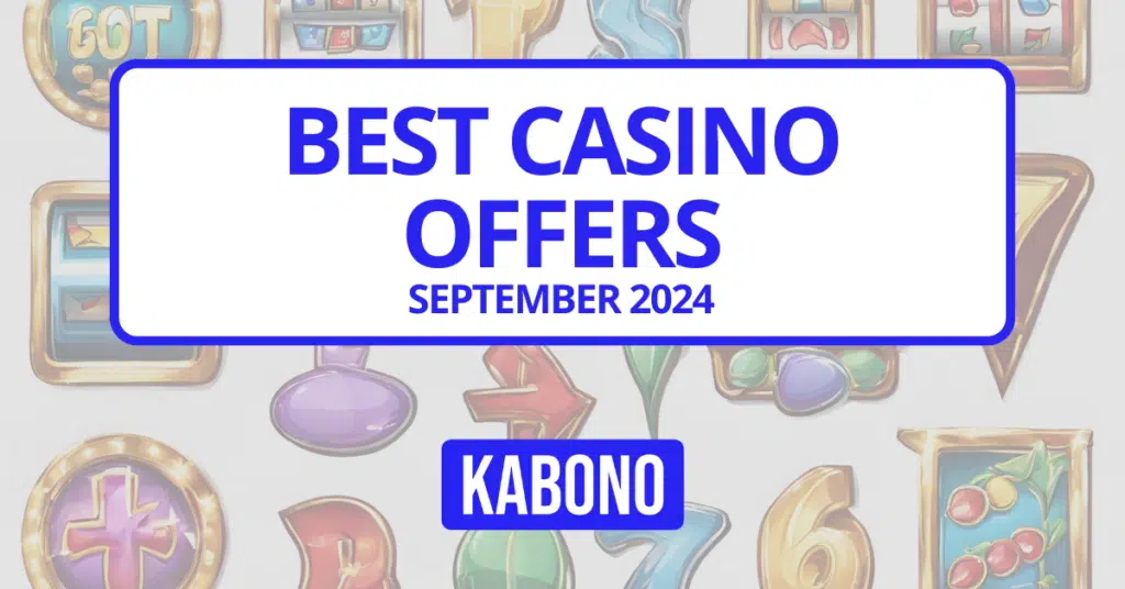 Best Casino offers September 2024