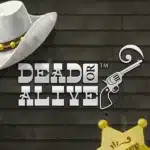 Poster for the slot game "Dead or Alive"