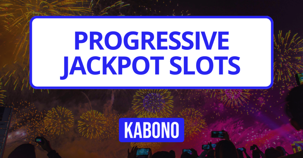 Image with the text "Progressive Jackpot Slots"