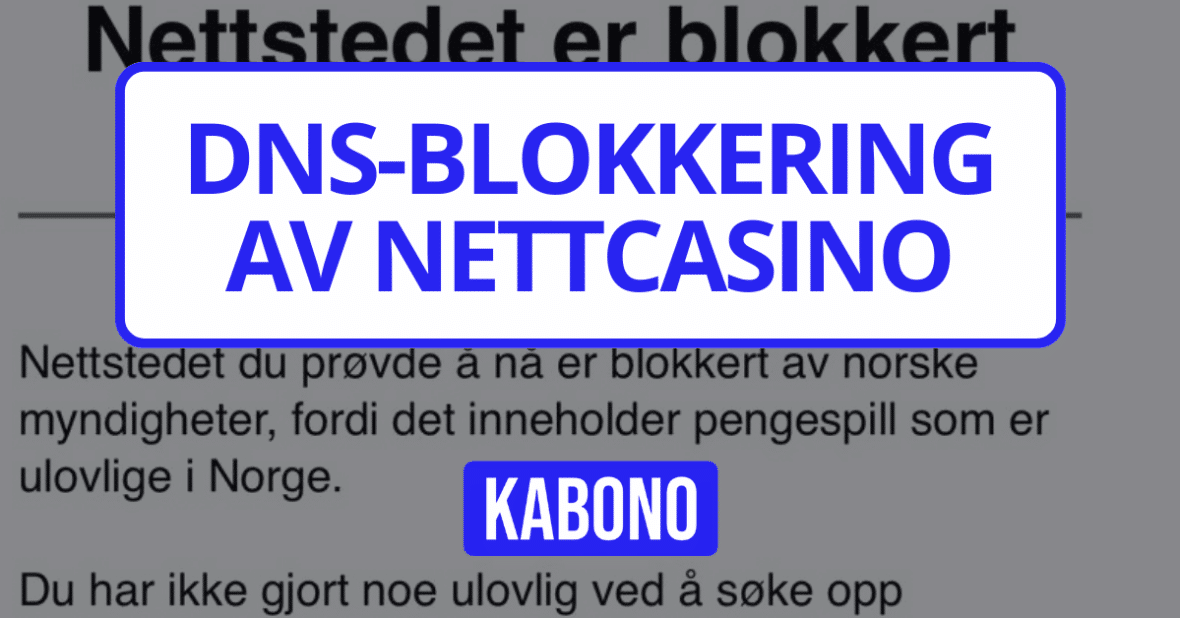 Illustrasjon med teksten "DNS-blokkering av nettcasino"