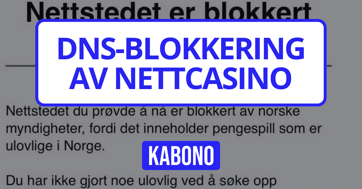 Illustrasjon med teksten "DNS-blokkering av nettcasino"